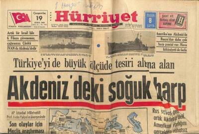 Hürriyet Gazetesi 19 Şubat 1969 - Rus Savaş Gemisi Amerikayı Rahatsız Etti GZ54619 - 1