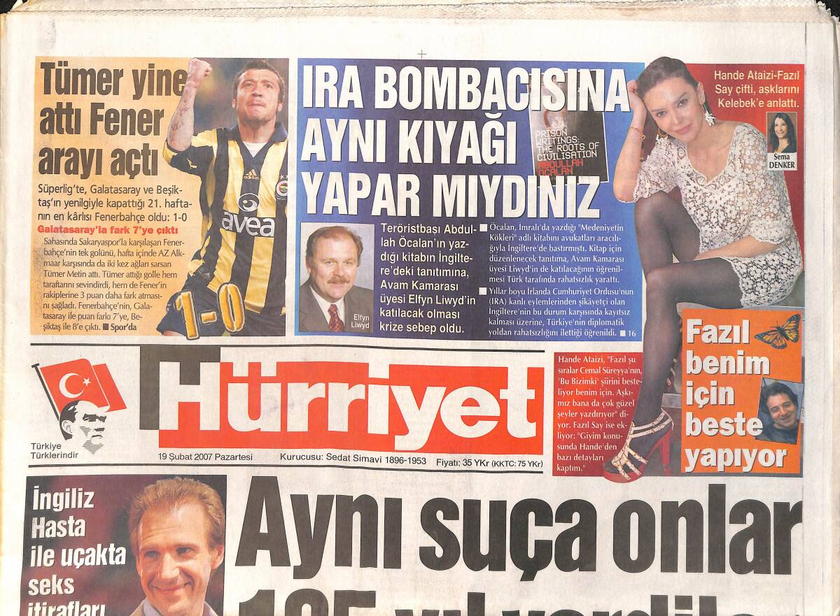 Hürriyet Gazetesi 19 Şubat 2007 - Hande Ataizi: Fazıl Benim İçin Beste Yapıyor - Harika Avcı, Adli Tıbba Sevk Edildi GZ2436 - 1