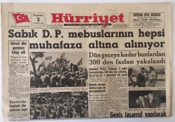 Hürriyet Gazetesi 2 Haziran 1960 - D.P. Mebuslarının Hepsi Muhafaza Altına Alınıyor GZ13910 - 1