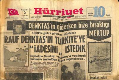 Hürriyet Gazetesi - 2 Kasım 1967 - Rauf Denktaşın Türkiyeye İadesini İstedik GZ99307 - 1