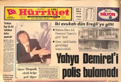 Hürriyet Gazetesi 2 Mart 1976 - Yahya Demirel'i Polis Bulamadı - Yüzbaşı Üstüner Alevlere Dalıp İki Çocuğunu Kurtardı GZ158241 - Gökçekoleksiyon