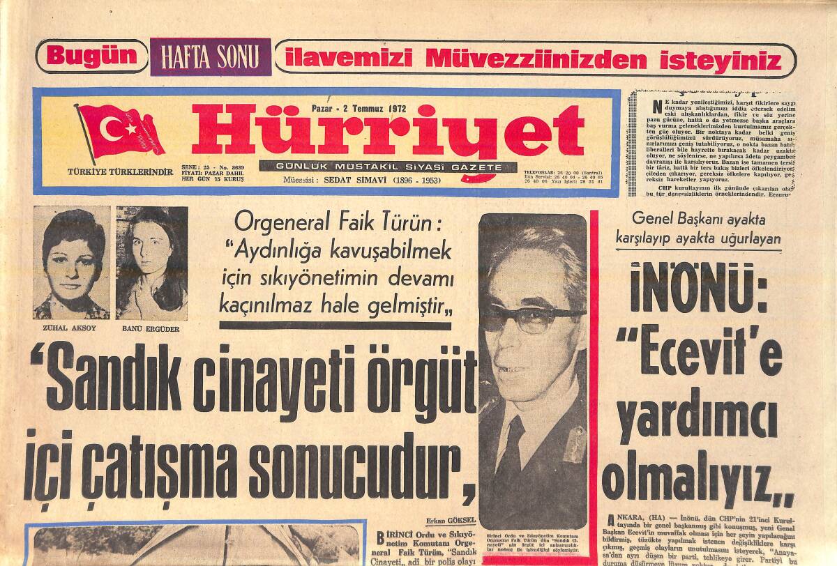 Hürriyet Gazetesi 2 Temmuz 1972 - İnönü: Ecevit'e Yardımcı Olmalıyız - Korkusuz 4 Güzel Kız Dünya Turuna Çıktı GZ156663 - 1