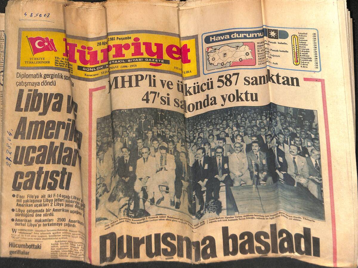 Hürriyet Gazetesi 20 Ağustos 1981 - İstanbul'da Askerimizi Şehit Eden İki Kişi İdam Edildi - Amerika Ve Libya Uçakları Çatıştı GZ132333 - 1