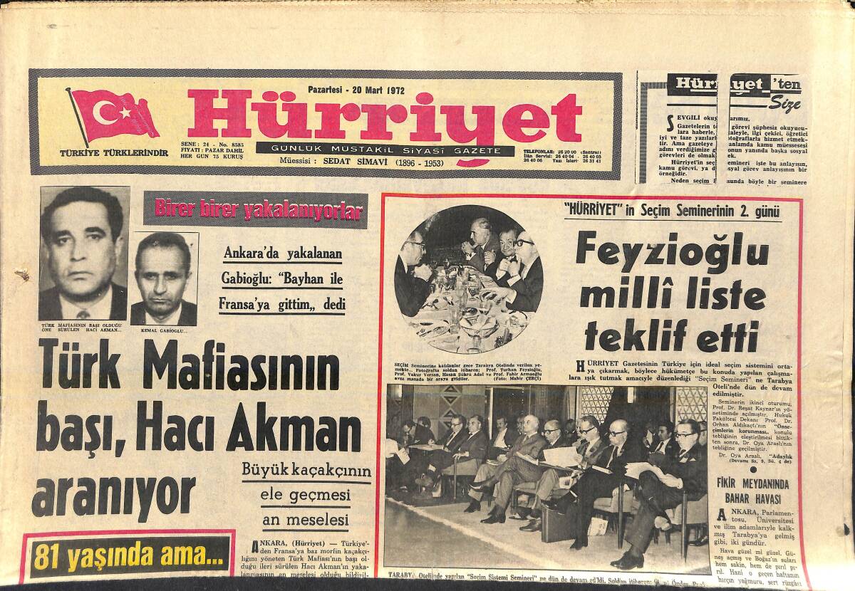 Hürriyet Gazetesi 20 Mart 1972 - Türk Mafiasının Başı Hacı Akman Aranıyor - Kennedylerin Annesi Mini Etekle Dolaşıyor - 42. Cenevre Otomobil Sergisi GZ156939 - 1