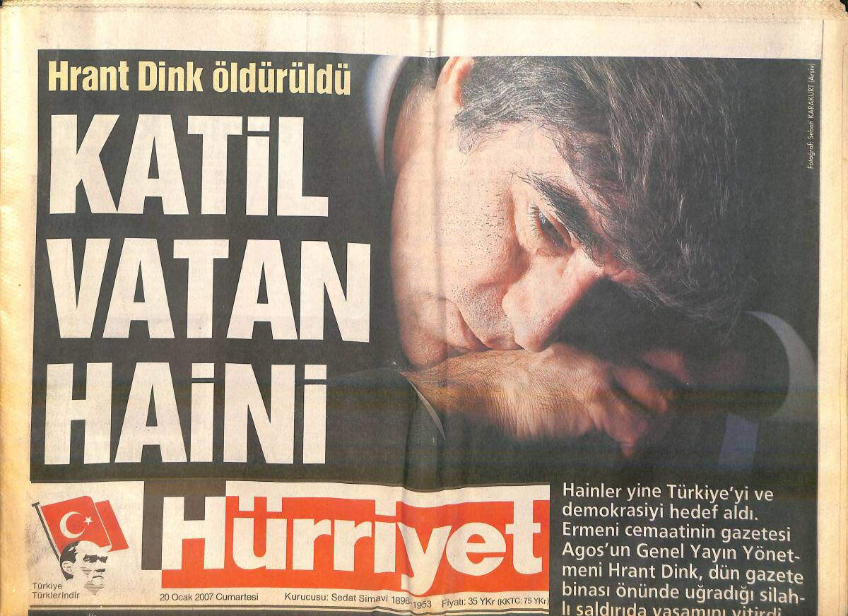 Hürriyet Gazetesi 20 Ocak 2007 - Hrant Dink Öldürüldü - Dünyada Suikast Şoku GZ159678 - 1