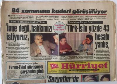 Hürriyet Gazetesi 20 Şubat 1984 - Türk - İş Zam Beklentisi Olmazsa Turgut Özal İle Görüşecek GZ22329 - 1