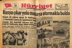 Hürriyet Gazetesi 20 Temmuz 1958 - Rusya Çıkar Yolu Masaya Oturmakta Buldu GZ68937 - 2