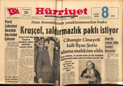 Hürriyet Gazetesi 20 Temmuz 1963 - Atom Denemelerinin Yasaklanmasından Başka Kruşçef , Saldırmazlık Paktı İstiyor GZ72052 - 1