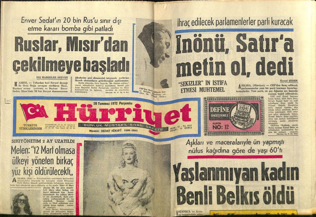 Hürriyet Gazetesi 20 Temmuz 1972 - İnönü, Satır'a Metin Ol Dedi - Yaşlanmayan Kadın Benli Belkıs Öldü! GZ140615 - 1