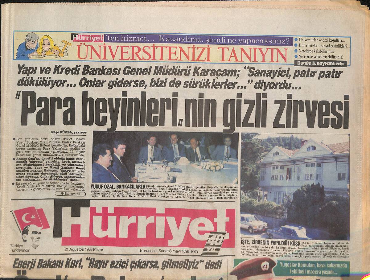 Hürriyet Gazetesi 21 Ağustos 1988 - Demirel : '' Özal'ın Başına Benim Kadar Taş Düşecek '' - Para Beyinleri'nin Gizli Zirvesi GZ133137 - 1