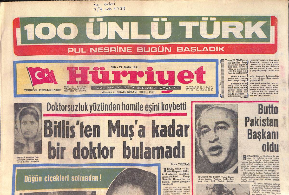 Hürriyet Gazetesi 21 Aralık 1971 - Butto Pakistan Başkanı Oldu - Fikret Hakan Bir Aylık Eşi Hümeyrayı Hastanelik Etti GZ156903 - 1