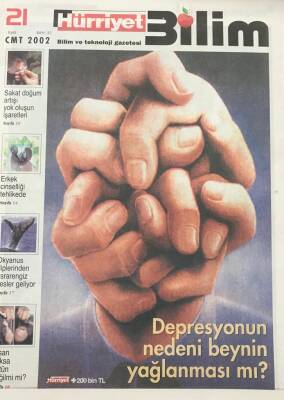 Hürriyet Gazetesi 21 Eylül 2002 Bilim Eki Sayı37-Depresyonun Nedeni Beynin Yağlanması Mı? GZ30551 - 1