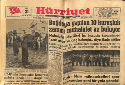 Hürriyet Gazetesi 21 Mayıs 1957 - Buğdaya Yapılan 10 Kuruşluk Zammı Muhalefet Az Buluyor GZ68830 - 1