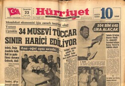 Hürriyet Gazetesi 22 Eylül 1965 - 34 Musevi Tüccar Sınır Harici Ediliyor GZ67719 - 1