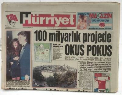 Hürriyet Gazetesi 22 Eylül 1991 - 100 Milyarlık Projede Okus Pokus GZ8324 - 1