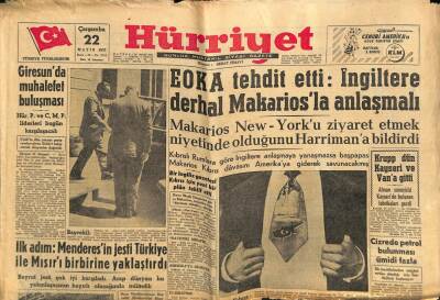 Hürriyet Gazetesi 22 Mayıs 1957 - EOKA Tehdit Etti İngiltere Derhal Makariosla Anlaşmalı GZ68831 - 2