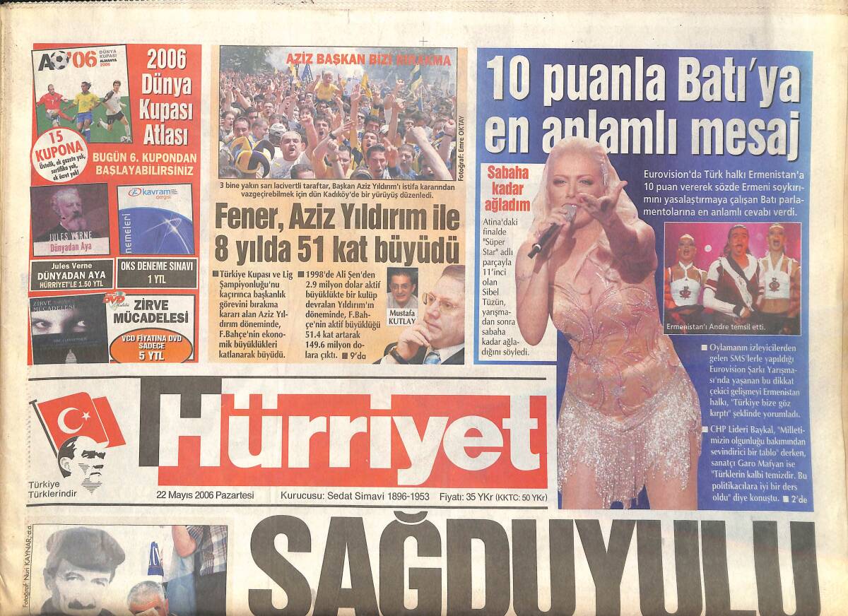 Hürriyet Gazetesi 22 Mayıs 2006 - 10 Puanla Batı'ya En Anlamlı Mesaj - Fenerbahçe Aziz Yıldırım İle 8 Yılda 51 Kat Büyüdü GZ137822 - 1