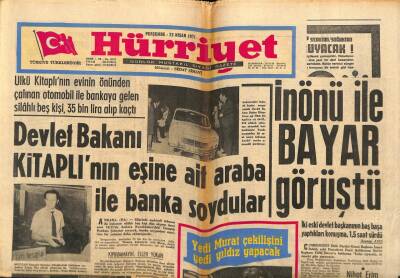 Hürriyet Gazetesi 22 Nisan 1971 - Devlet Bakanı Kitaplının Eşine Ait Araba İle Banka Soydular GZ65263 - 2
