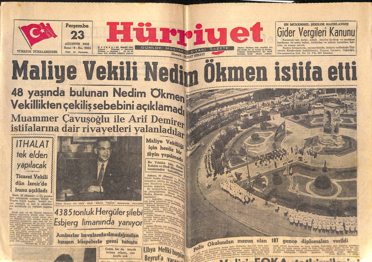 Hürriyet Gazetesi 23 Ağustos 1956 - Maliye Vekili Nedim Ökmen İstifa Etti! - Zeki Müren Aleyhinde Polise Hakaret Davası Karara Kaldı! GZ146467 - 1