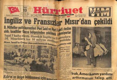 Hürriyet Gazetesi 23 Aralık 1956 - İngiliz Ve Fransızlar Mısırdan Çekildi GZ76785 - 1