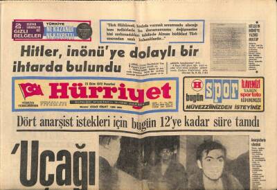 Hürriyet Gazetesi 23 Ekim 1972 - Hitler , İnönüye Dolaylı Bir İhtarda Bulundu GZ81708 - 1