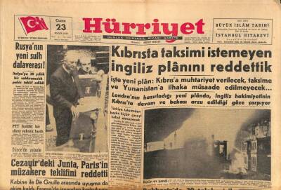 Hürriyet Gazetesi 23 Mayıs 1958 - Kıbrısta Taksimi İstemeyen İngiliz Planını Reddettik GZ83003 - 1