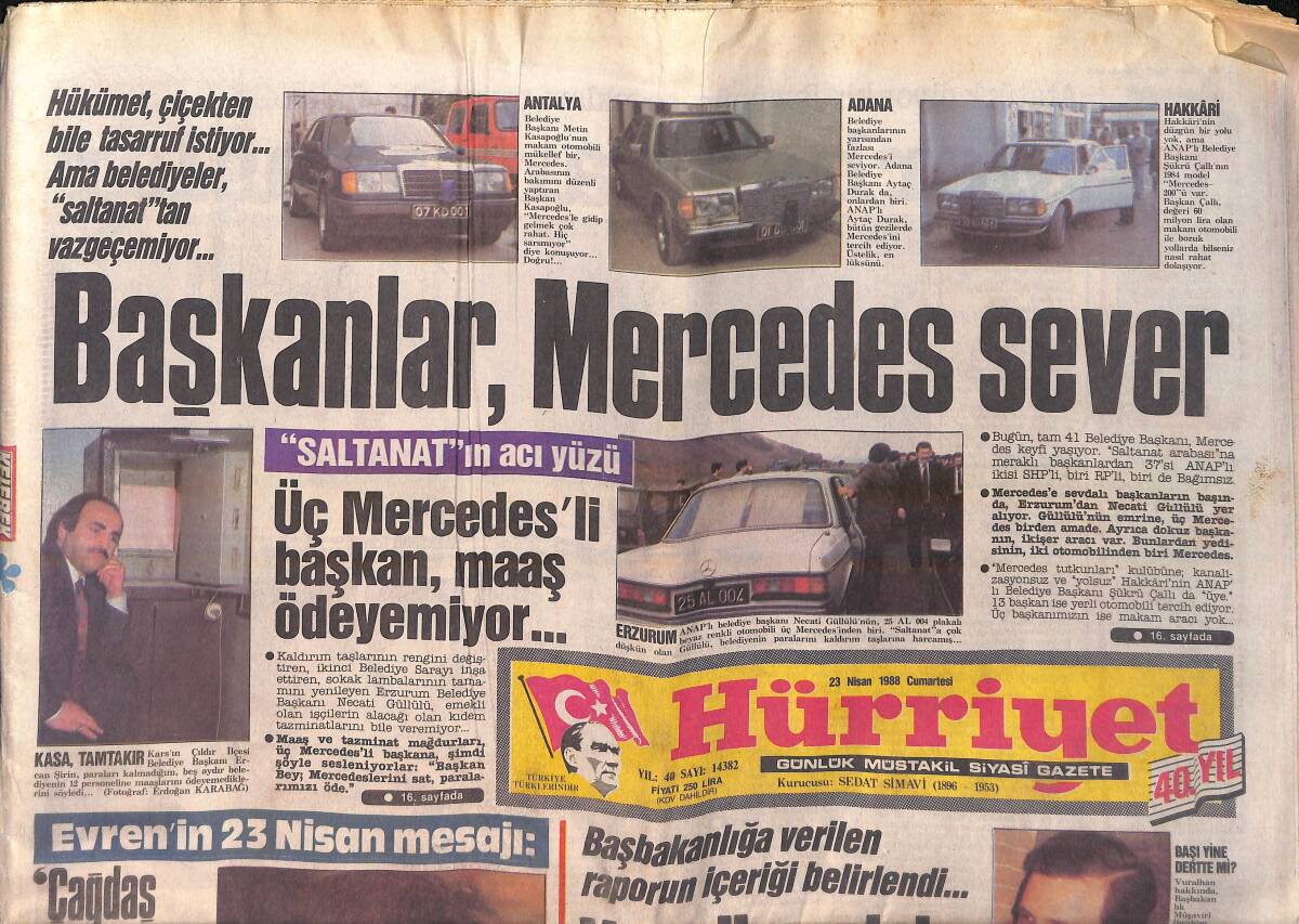 Hürriyet Gazetesi 23 Nisan 1988 - Üç Mercedes'li Başkan, Maaş Ödeyemiyor - Asgari Ücret 150 Bin Olmalı GZ155914 - 1