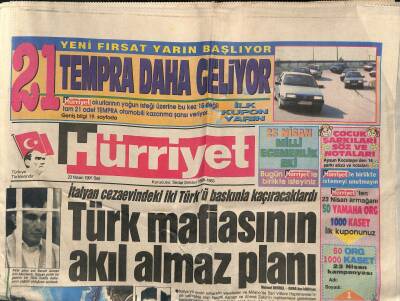 Hürriyet Gazetesi 23 Nisan 1991 - Saddam , Kerkükü Kürtlere Veriyor - İtalyan Cezaevindeki İki Türkü Baskınla Kaçıracaklardı GZ122915 - 1