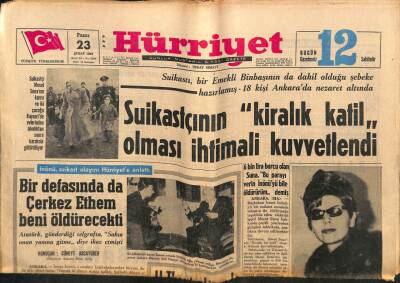 Hürriyet Gazetesi 23 Şubat 1964 - İnönü , Suikast Olayını Hürriyete Anlattı GZ77727 - 1