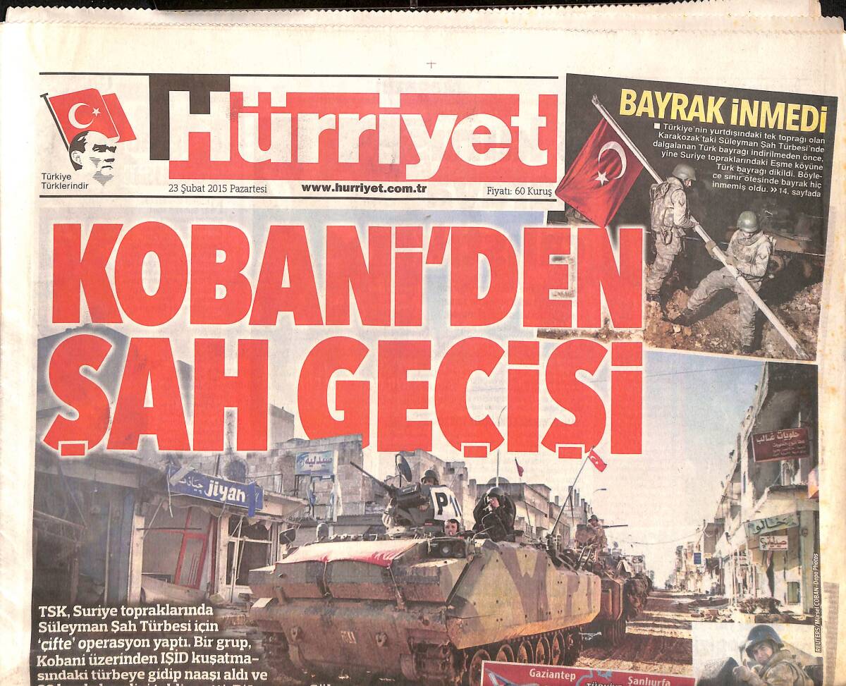 Hürriyet Gazetesi 23 Şubat 2015 - Kobani'den Şah Geçişi - YPG : İstek Üzerine Destek Verdik GZ160220 - 1