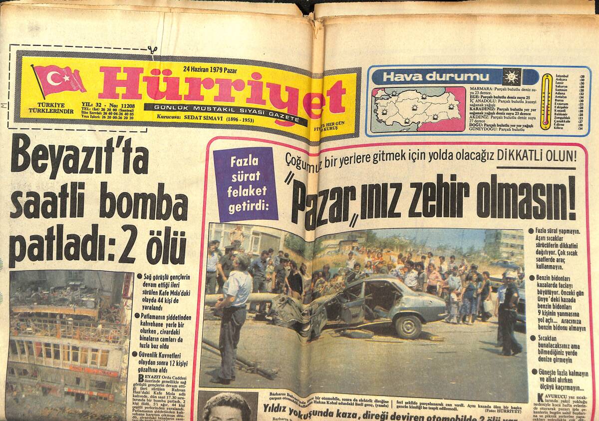 Hürriyet Gazetesi 24 Haziran 1979 - Nazmi Paşa Ve 2 OYAK Yöneticisi Yarın Toprağa Veriliyor - Beyazıt'ta Saatli Bomba Patladı : 2 Ölü GZ142697 - 1