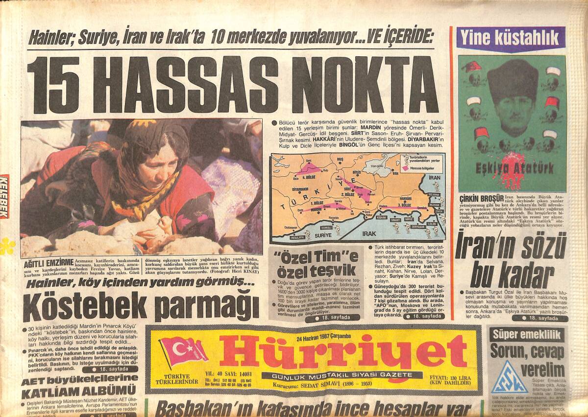 Hürriyet Gazetesi 24 Haziran 1987 - ABD'den , Türkiye'nin Toprak Bütünlüğüne Tam Destek - İran'ın Sözü Bu Kadar GZ160181 - 1