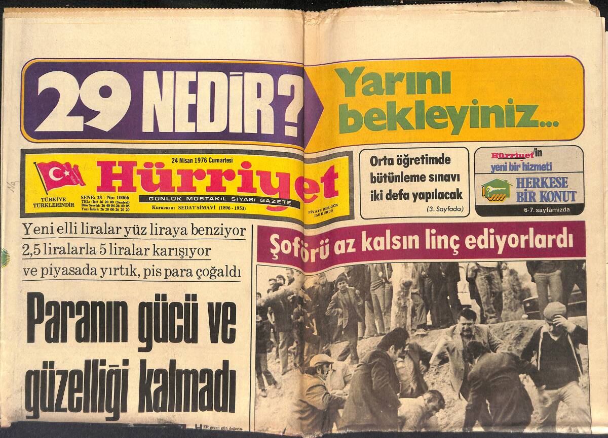 Hürriyet Gazetesi 24 Nisan 1976 - Paranın Gücü Ve Güzelliği Kalmadı - İran Hava Yollarına Bomba Konuldu GZ147019 - 1