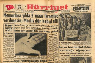 Hürriyet Gazetesi 24 Şubat 1956 - Rusya , Bizi NATOdan Ayırmağa Uğraşıyor GZ91706 - 1