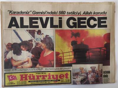 Hürriyet Gazetesi 25 Ağustos 1985 - Karadeniz Gemisi Yandı 560 Tatilciyi Allah Korudu GZ13869 - 2