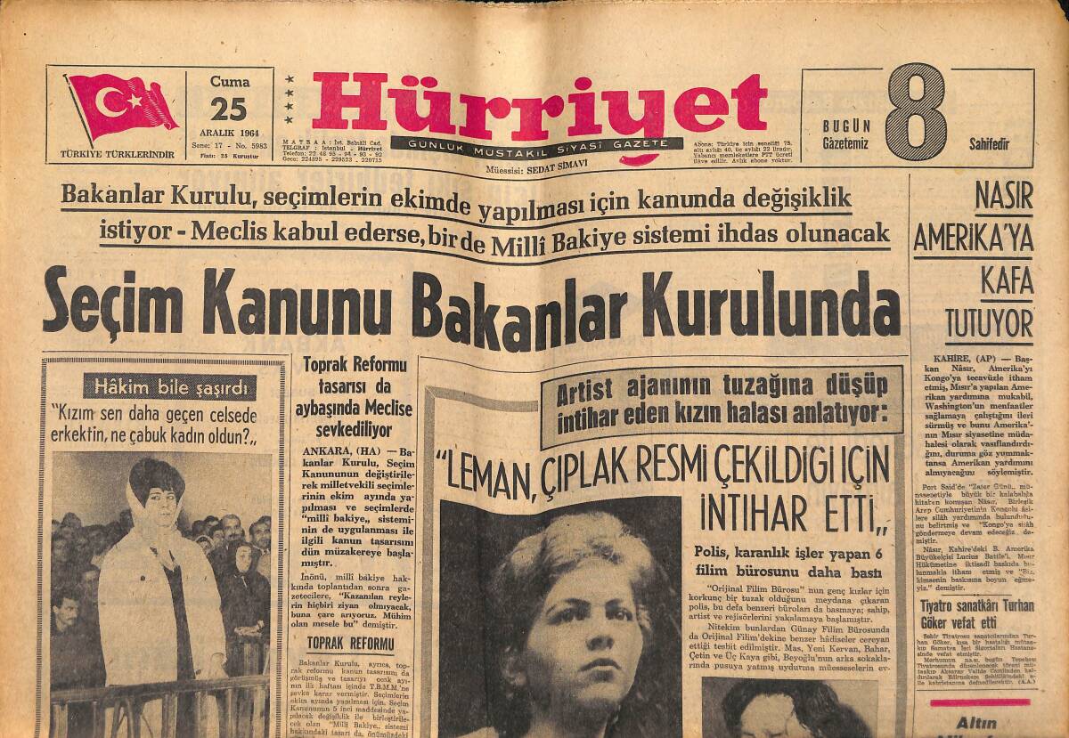 Hürriyet Gazetesi 25 Aralık 1964 - Seçim Kanunu Bakanlar Kurulunda - Nasır Amerika'ya Kafa Tutuyor GZ147042 - 1
