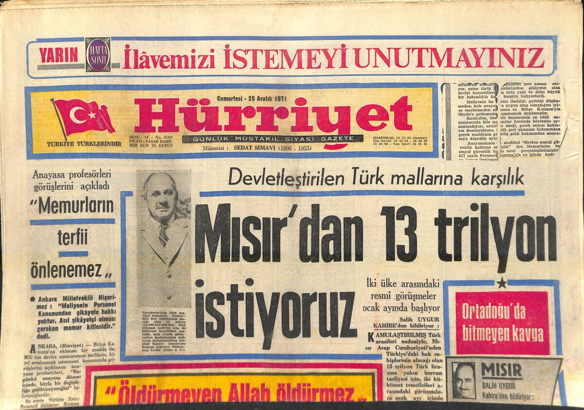 Hürriyet Gazetesi 25 Aralık 1971 - Devletleştirilen Türk Mallarına Karşılık Mısır'dan 13 Trilyon İstiyoruz GZ156952 - 1
