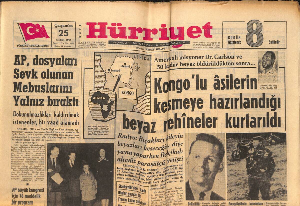 Hürriyet Gazetesi 25 Kasım 1964 - Kongo'lu Asilerin Kesmeye Hazırlandığı Beyaz Rehineler Kurtarıldı GZ146985 - 1