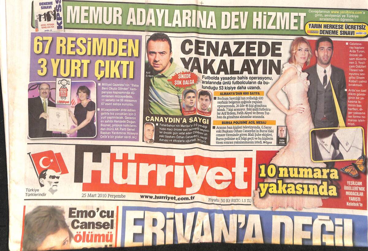 Hürriyet Gazetesi 25 Mart 2010 - Arda Turan, Sevgilisi Sinem Kobal'ı Ödül Töreninde Yalnız Bırakmadı - Umreye Giderken Viski Aldı Pasaportu Kaptırdı GZ154561 - 1