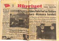Hürriyet Gazetesi 25 Nisan 1958 - Kıbrıs Valisi Foot'un Türklere Karşı Düşmanca Hareketi - Eski İran Kraliçesi Süreyya GZ146801 - 1