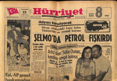 Hürriyet Gazetesi 25 Temmuz 1964 - Şelmoda Petrol Fışkırdı GZ81865 - 1