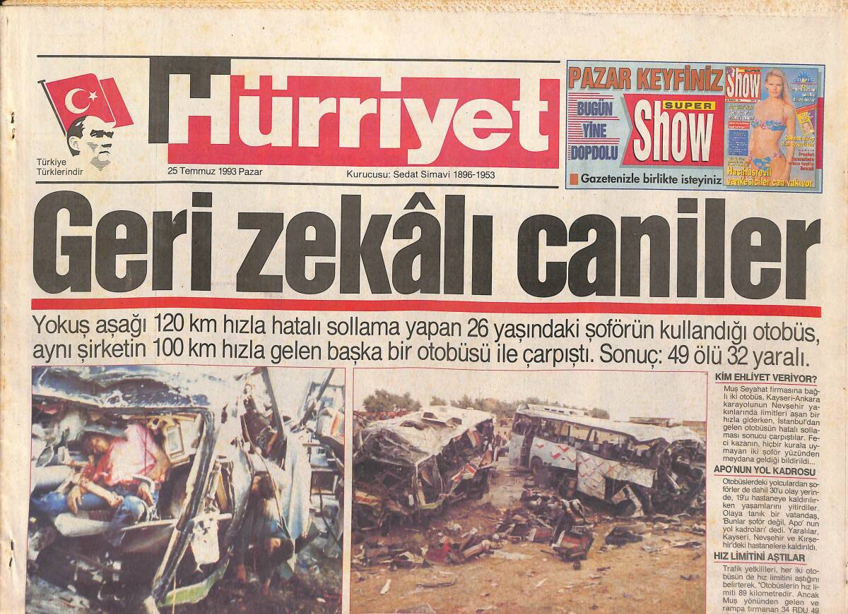 Hürriyet Gazetesi 25 Temmuz 1993 - Çiller Dinliyor - APO'nun Yol Kadrosu GZ160833 - 1