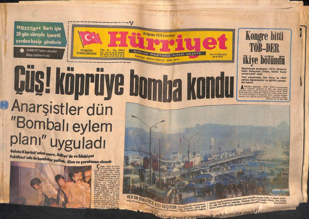 Hürriyet Gazetesi 26 Ağustos 1978 - Nazi Lideri İçin Uçak Kaçırıldı - Kongre Bitti TÖB-DER İkiye Bölündü GZ134536 - 1