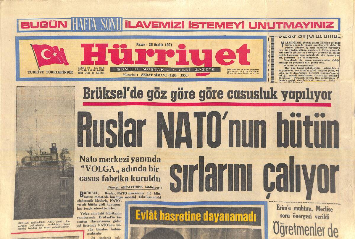 Hürriyet Gazetesi 26 Aralık 1971 - Ruslar NATO'nun Bütün Sırlarını Çalıyor - Kartal Tibet Ölüm İle Tehdit Edildi - Ayhan Işık Rodos'ta Film Çevirecek GZ156947 - 1