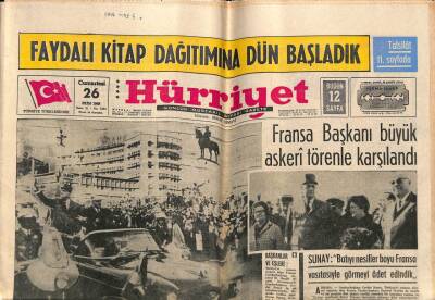 Hürriyet Gazetesi 26 Ekim 1968 - Fransa Başkanı Büyük Askeri Törenle Karşılandı GZ67866 - 2