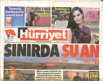 Hürriyet Gazetesi 26 Eylül 2014 - Kobanililere Komşu Sıcaklığı - Işide Petrol Darbesi GZ125738 - 1