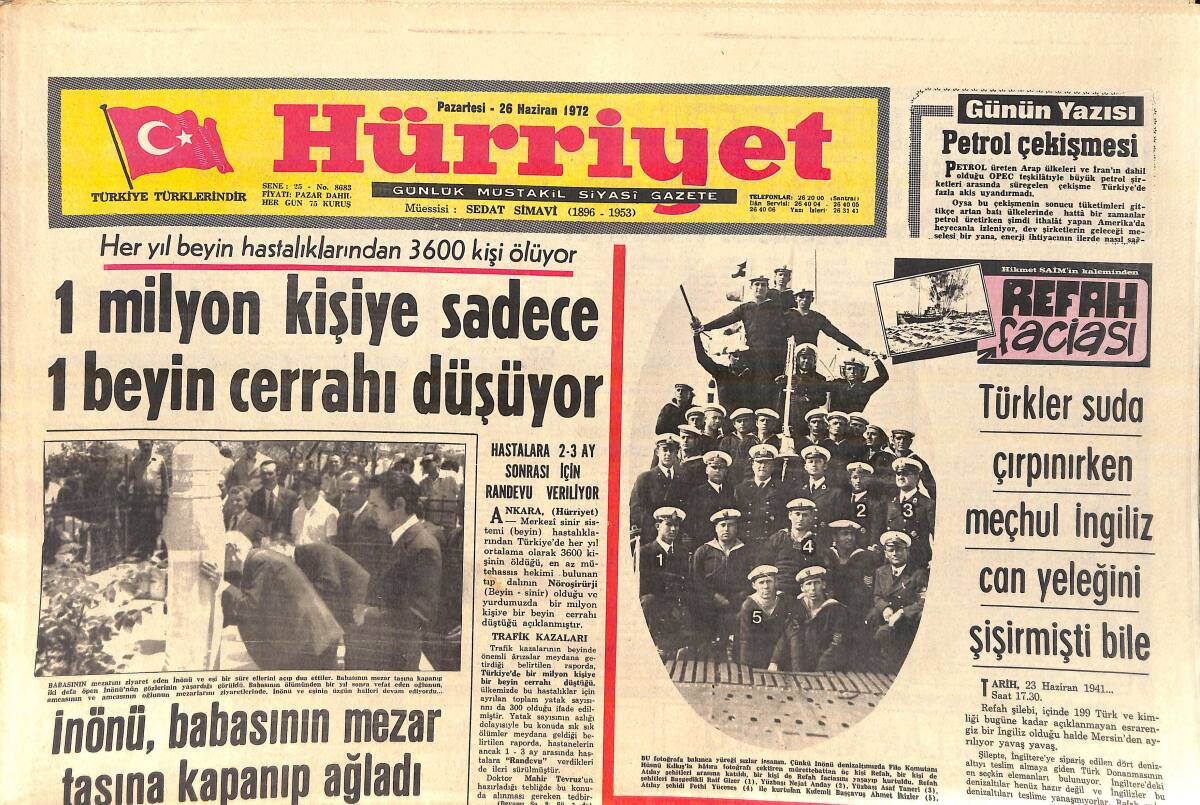 Hürriyet Gazetesi 26 Haziran 1972 - İnönü Babasının Mezar Taşına Kapanıp Ağladı - Işıklandırılan Köprü Boğaz Gecelerini Renklendirdi GZ156669 - 1