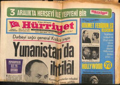 Hürriyet Gazetesi 26 Kasım 1973 - Yunanistanda İhtilal , Darbeyi Sağcı General Kizikis Yaptı GZ82099 - 1