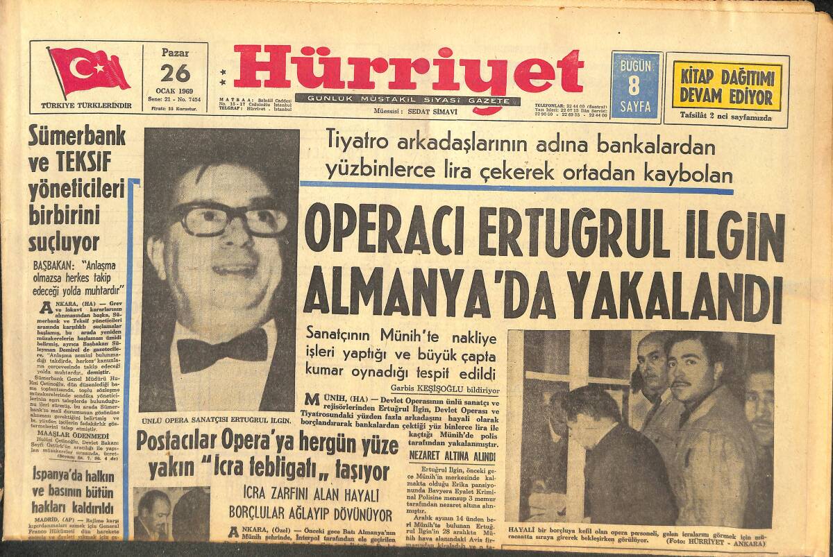Hürriyet Gazetesi 26 Ocak 1969 - Operacı Ertuğrul İlgin Almanya'da Yakalandı - Sümerbank Ve Teksif Yöneticileri Birbirini Suçluyor GZ144223 - 1