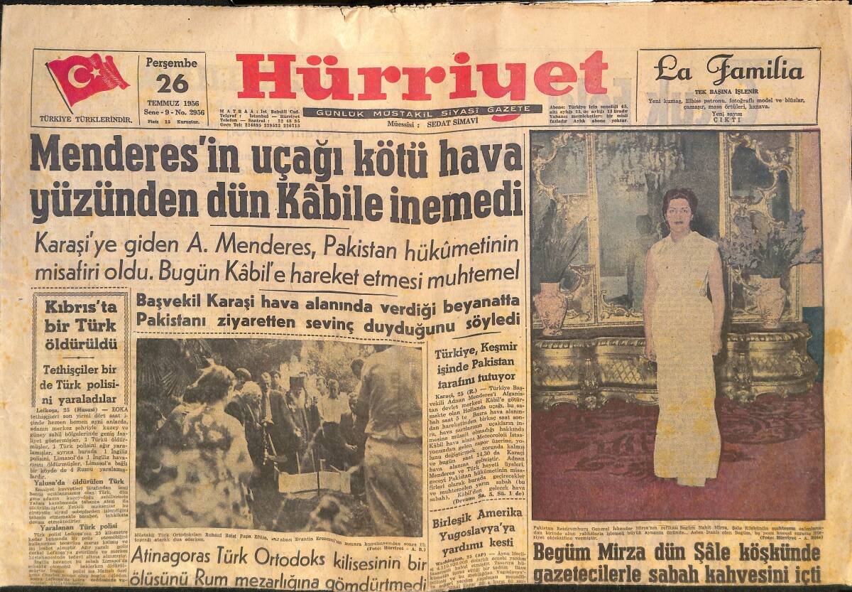 Hürriyet Gazetesi 26 Temmuz 1956 - Menderes'in Uçağı Kötü Hava Yüzünden Dün Kabile İnemedi! - Begüm Mirza Şale Köşkünde Gazetecilerle Sabah Kahvesi İç GZ146459 - 1